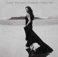 Sarah McLachlan - Closer: The Best Of Sarah McLachlan (CD)