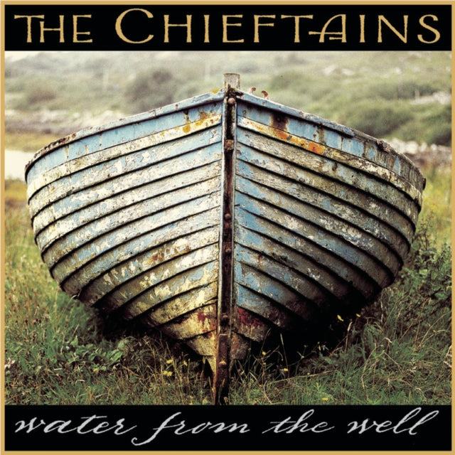 Chieftains - Water From The Well (CD)