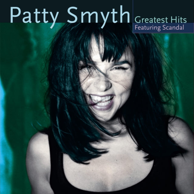 Patty Smyth - Patty Smyth's Greatest Hits Feat Scandal (CD)