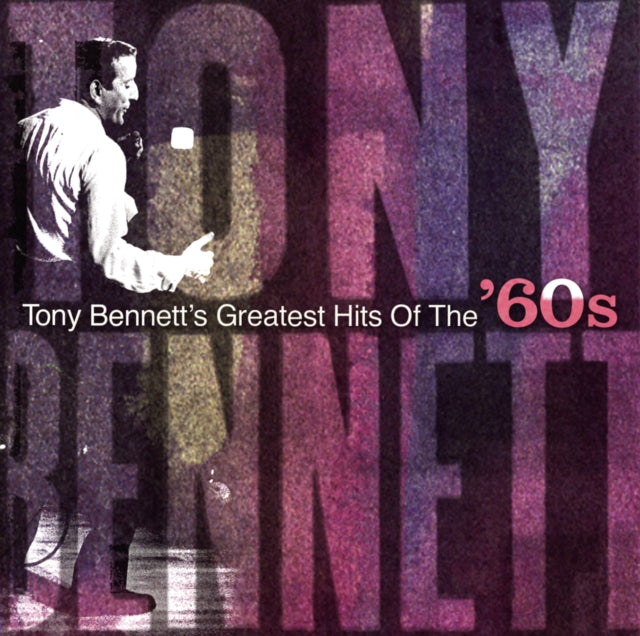 Tony Bennett - Greatest Hits Of The 60's (CD)