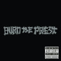 Lamb Of God - Burn The Priest (CD)