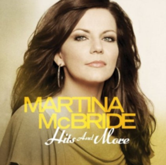 Martina McBride - Hits & More (CD)