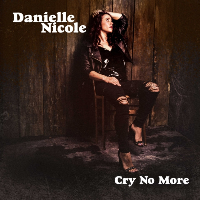 Danielle Nicole - Cry No More (Vinyl) (US Import)