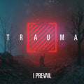 I Prevail - Trauma (Vinyl) (US Import)