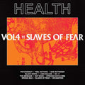 Health - Vol. 4 :: Slaves Of Fear (Vinyl) (US Import)