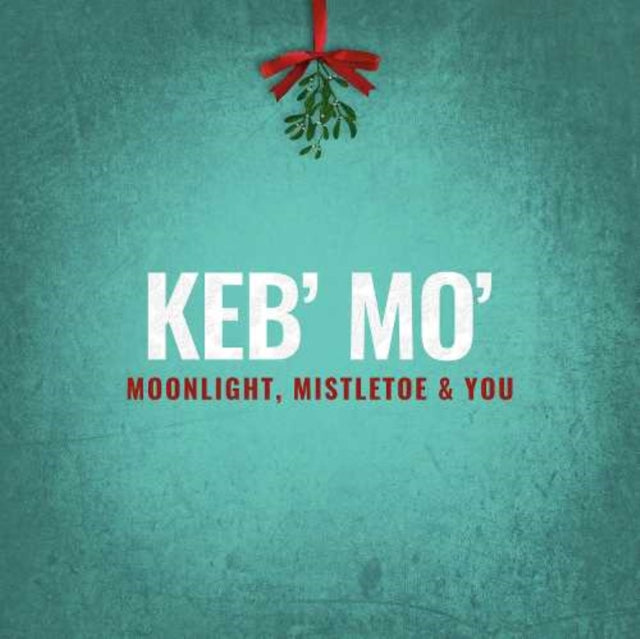 Keb' Mo - Moonlight, Mistletoe, & You (CD)