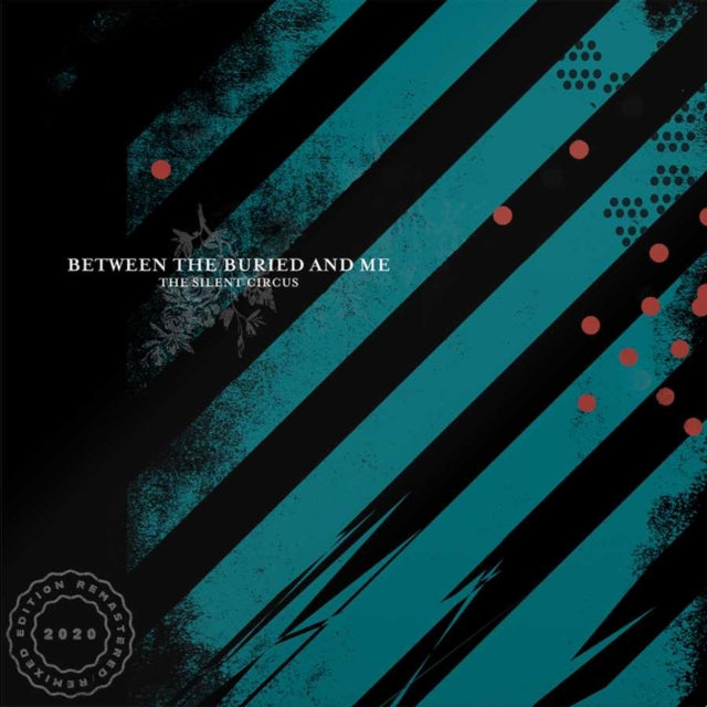 Between The Buried & Me - Silent Circus (2020 Remix/Remaster) (2LP) (Vinyl) (US Import)