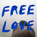 Sylvan Esso - Free Love (Vinyl) (US Import)
