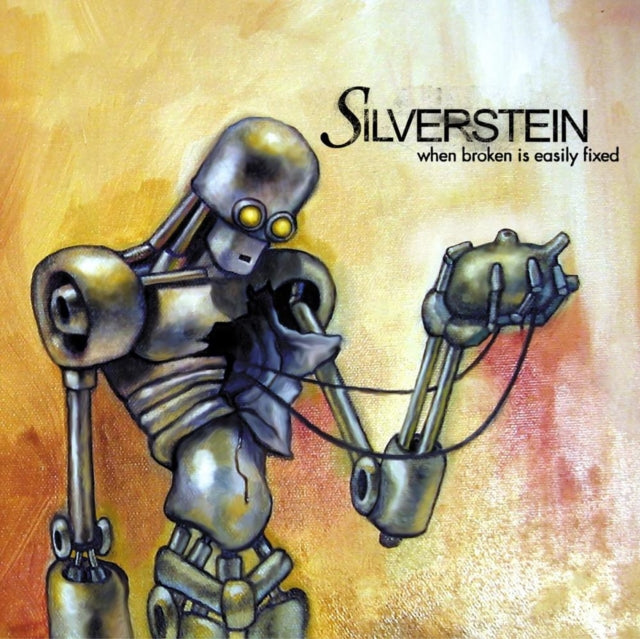 Silverstein - When Broken Is Easily Fixed (Canary Yellow Vinyl) (Vinyl) (US Import)