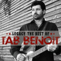 Tab Benoit - Legacy: Best Of Tab Benoit (CD)
