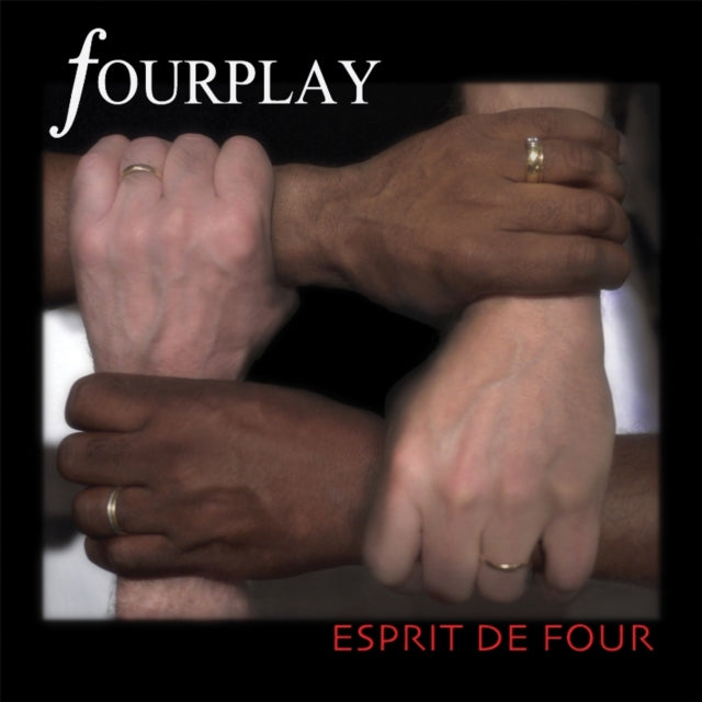 Fourplay - Esprit De Four (CD)