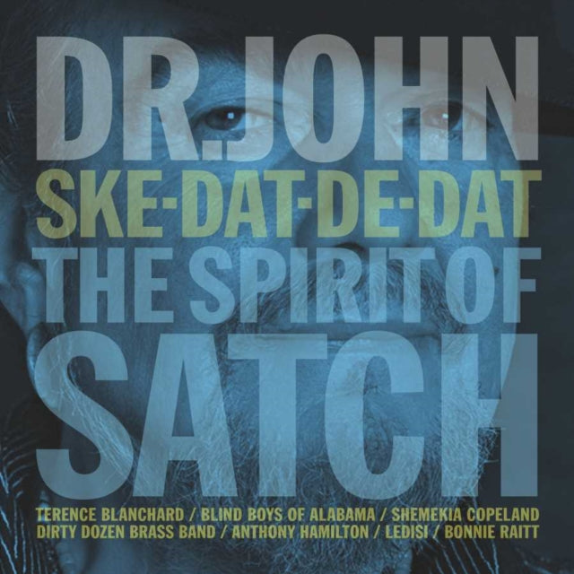 DR John - Ske Dat De Dat: The Spirit Of Satch (CD)