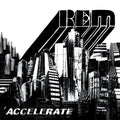 R.E.M. - Accelerate (Vinyl) (US Import)