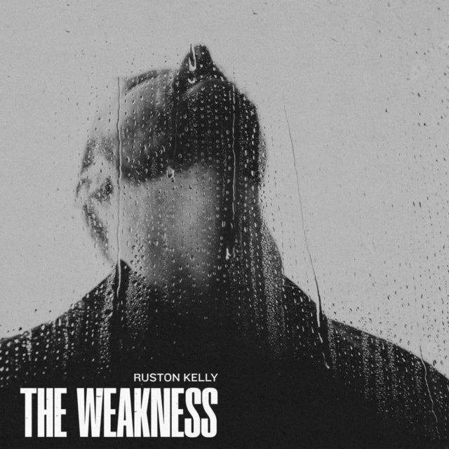 Ruston Kelly - Weakness (Vinyl) (US Import)