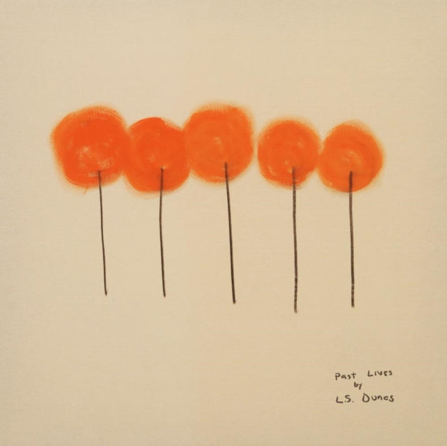 L.S. Dunes - Past Lives (Tangerine Vinyl) (Vinyl) (US Import)