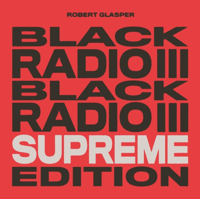 Robert Glasper - Black Radio III (Supreme Edition) (Tri-Color Vinyl/3LP) (Vinyl) (US Import)