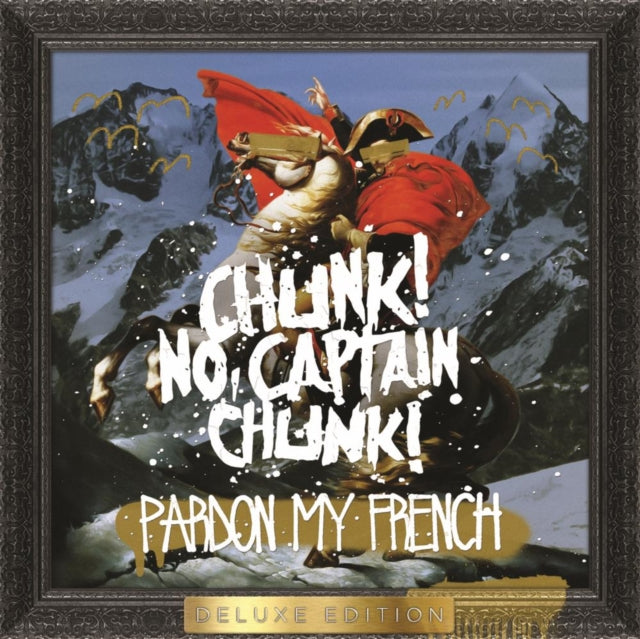 Chunk! No, Captain Chunk! - Pardon My French (10th Anniversary/Deluxe Edition/Metallic Gold Vinyl/2LP) (Vinyl) (US Import)