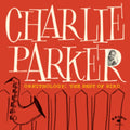 Charlie Parker - Ornithology: The Best Of Bird (Vinyl) (US Import)