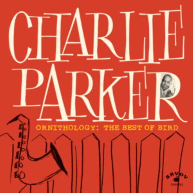 Charlie Parker - Ornithology: The Best Of Bird (Vinyl) (US Import)