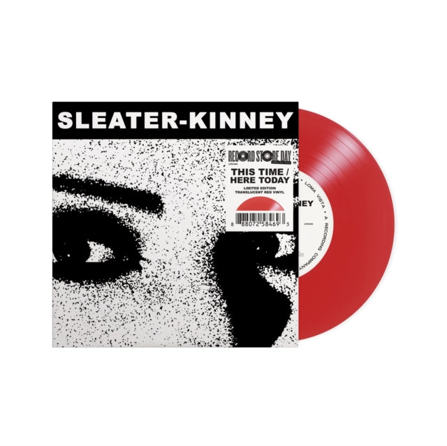 Sleater-Kinney - This Time / Here Today (Red Vinyl) (RSD) (Vinyl Single) (US Import)