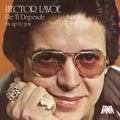Hector Lavoe - De Ti Depende (It's Up To You) (Vinyl) (US Import)