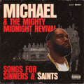 Killer Mike - Michael & The Mighty Midnight Revival - Songs For Sinners & Saints (X) (Trans. Ruby Red Vinyl) (I) (Vinyl) (US Import)