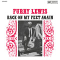 Furry Lewis - Back On My Feet Again (Bluesville Acoustic Sounds Series) (180g) (Vinyl) (US Import)