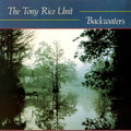 Tony Unit Rice - Backwaters (Vinyl) (US Import)