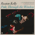 Ruston Kelly - Pale, Through The Window (Supersonic Blue Vinyyl) (Vinyl) (US Import)