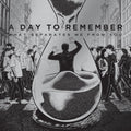 Day To Remember - What Separates Me From You (15th Anniversary) (CD)