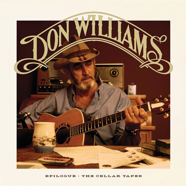 Don Williams - Epilogue: The Cellar Tapes (CD)