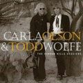 Carla Olson & Todd Wolfe - Hidden Hills Sessions (CD)