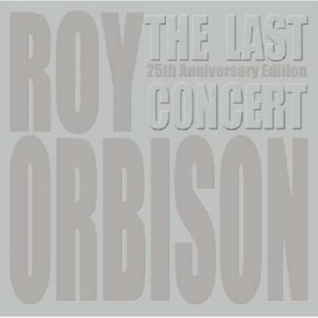 Roy Orbison - Last Concert (CD)