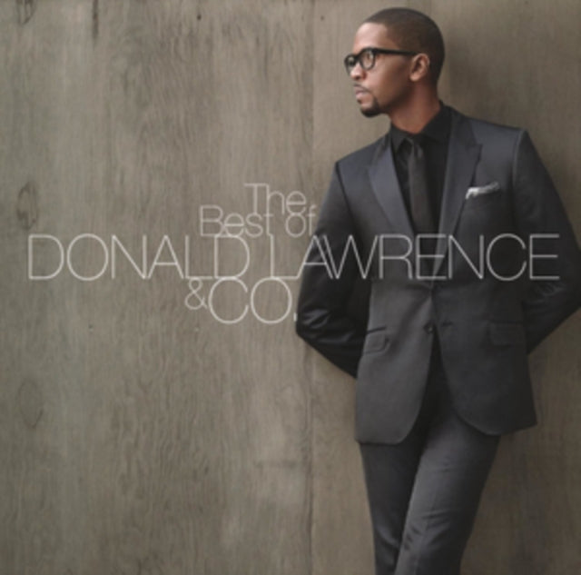 Donald Lawrence & Company - Best Of Donald Lawrence & Co. (CD)
