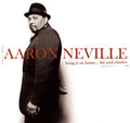 Aaron Neville - Bring It On Home: Soul Classics (CD)