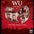 Wu-Tang Clan - Wu: Story Of Wu-Tang Clan (Explicit) (CD) (US Import)