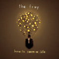 Fray - How To Save A Life (CD)