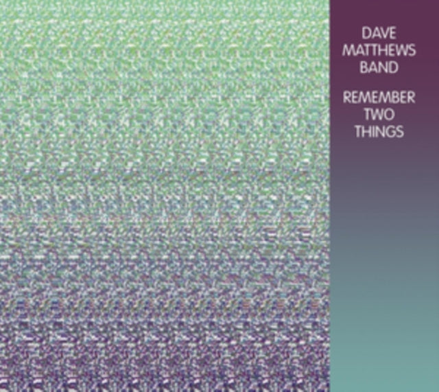 Dave Matthews Band - Remember Two Things (CD)