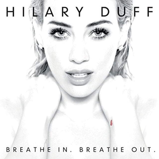 Hilary Duff - Breathe In Breathe Out (CD)