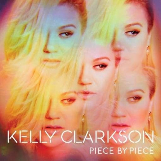 Kelly Clarkson - Piece By Piece (CD)