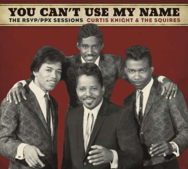 Curtis Knight & The Squires / Jimi Hendrix - You Can't Use My Name (CD)
