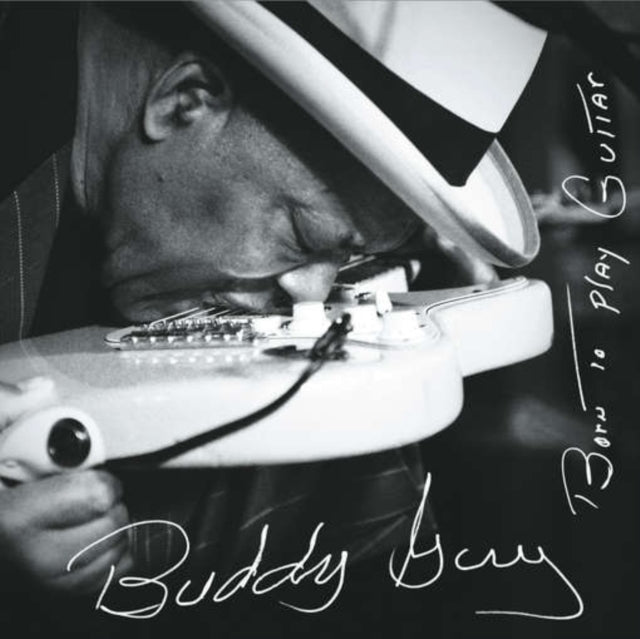 Buddy Guy - Born To Play Guitar (2LP/150g/Gatefold) (Vinyl) (US Import)