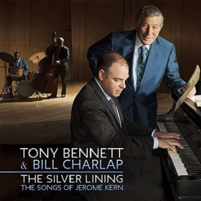 Tony Bennett / Bill Charlap - Silver Lining: Songs Of Jerome Kern (CD)