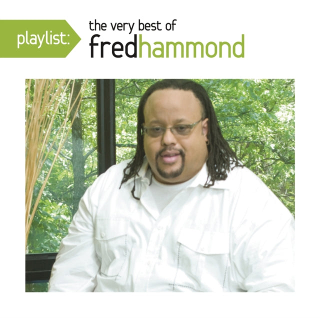 Fred Hammond - Playlist: Very Best Of Fred Hammond (CD)