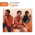 Fugees - Playlist: Very Best Of Fugees (CD)