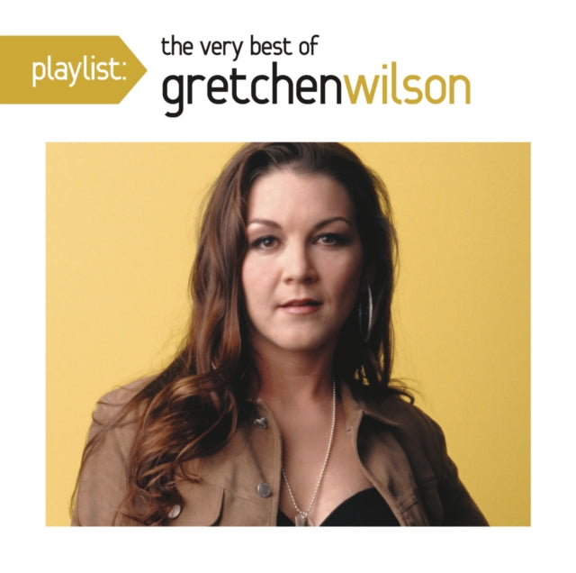 Gretchen Wilson - Playlist: Very Best Of Gretchen Wilson (CD)