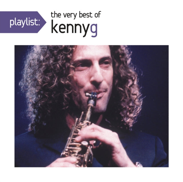 Kenny G - Playlist: Very Best Of Kenny G (CD) (US Import)