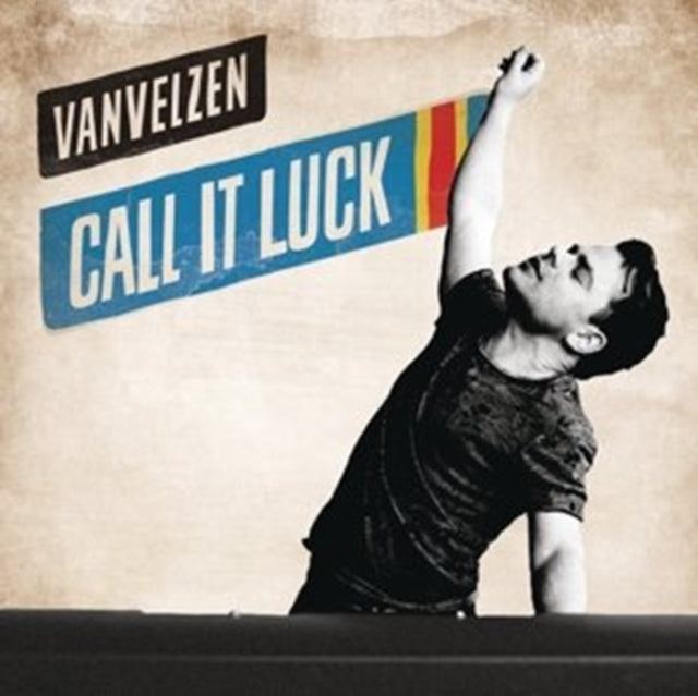 Vanvelzen - Call It Luck (CD)