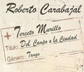 Roberto Carabajal - Del Campo A La Ciudad (CD)
