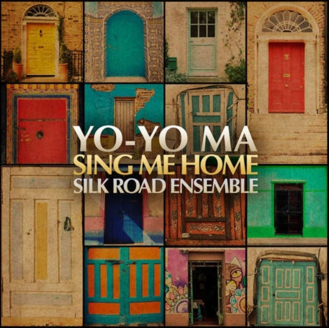 Yo-Yo Ma & The Silk Road Ensemble - Sing Me Home (CD)
